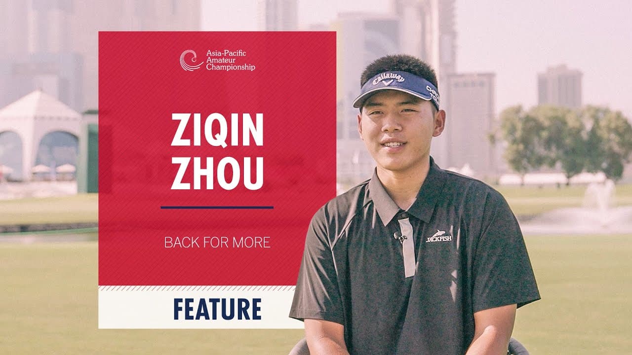 Ziqin Zhou | 2025 Asia-Pacific Amateur Championship