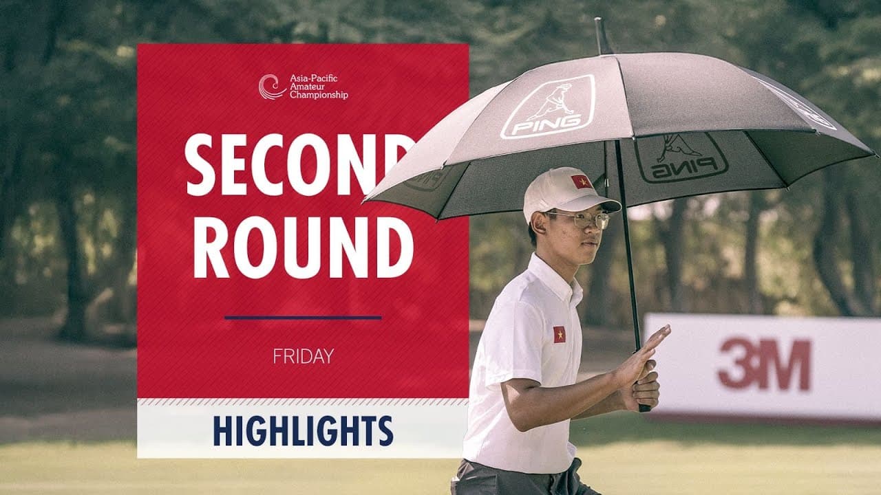 Second Round Replay | 2025 Asia Pacific Amateur Championship